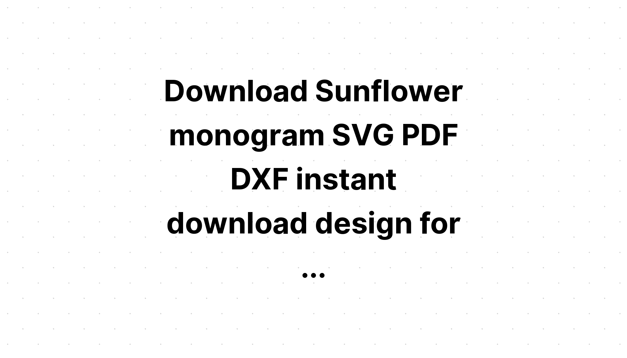 Download Flower Monogram Svg Decal - Free SVG Cut File